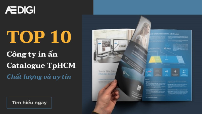 TOP 10 công ty in ấn catalogue TpHCM chất lượng và uy tín