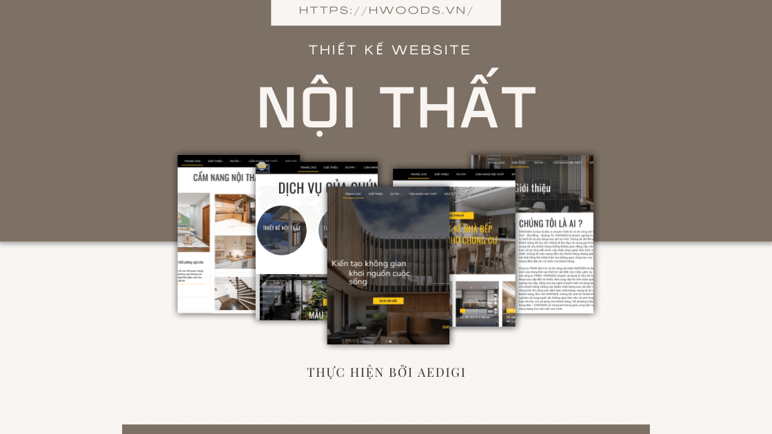 Dự Án Thiết Kế Website Hwoods • AEDIGI